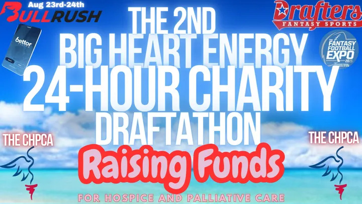 Big Heart Energy 24-Hour Charity Draftathon - Aug 23rd-24th - Raising Funds for CHPCA